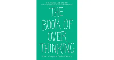 The Book of Overthinking