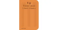 Up Your Ass