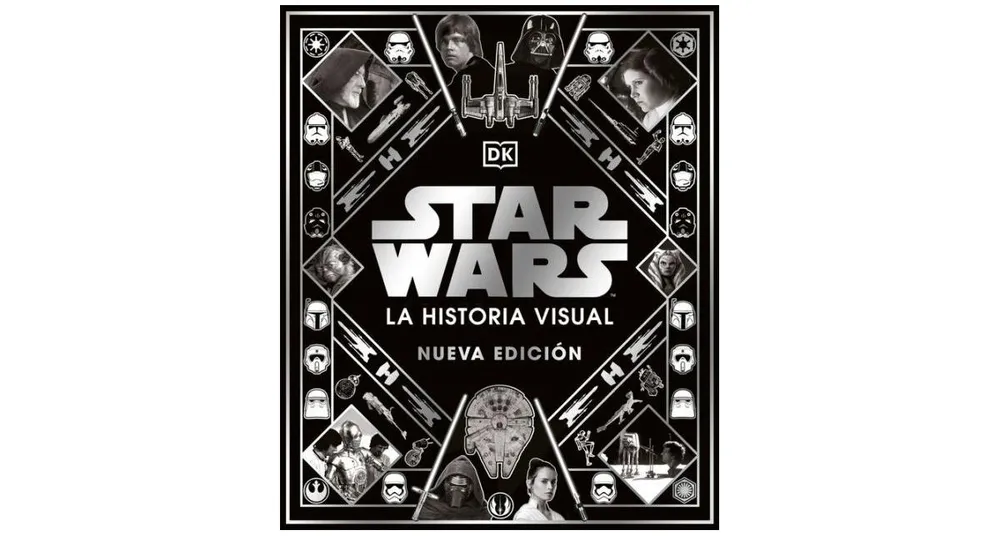 Star Wars La historia visual (Star Wars Year by Year)