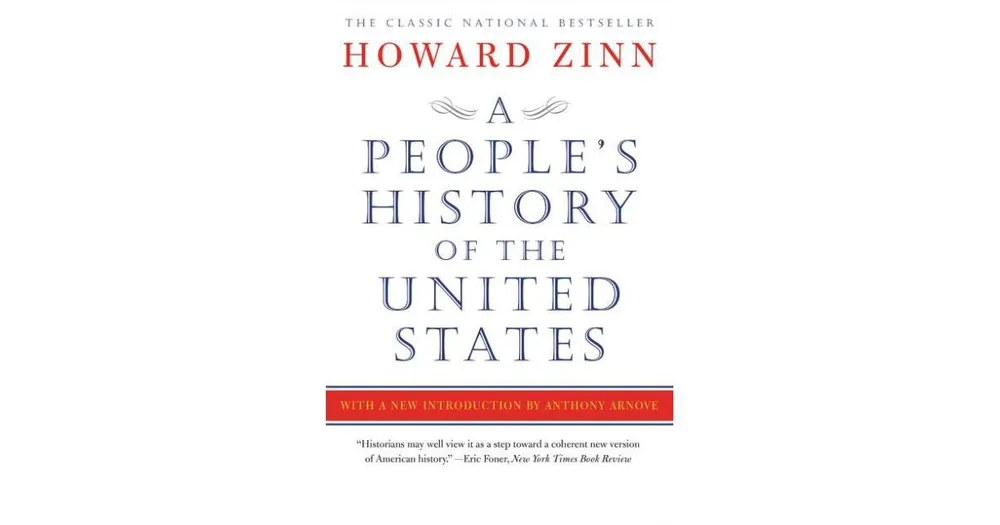 A People's History of the United States by Howard Zinn