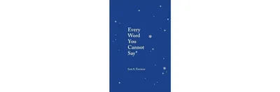 Every Word You Cannot Say by Iain S. Thomas