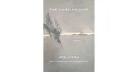 The Hurting Kind by Ada Limon