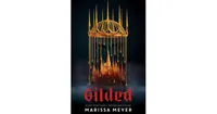 Gilded by Marissa Meyer