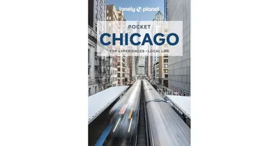 Lonely Planet Pocket Chicago 5 by Ali Lemer