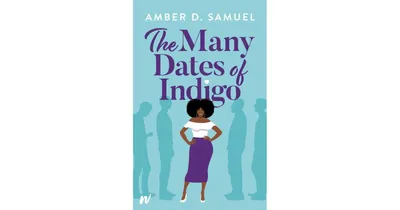 The Many Dates of Indigo by Amber Samuel