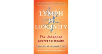 Lymph Longevity