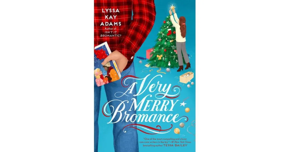 A Very Merry Bromance by Lyssa Kay Adams