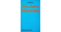 Modern Manners - Instructions for living fabulously well