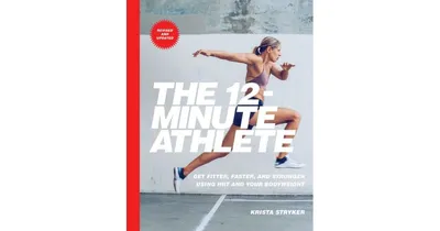 The 12-Minute Athlete