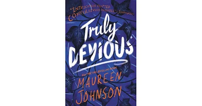 Truly Devious Truly Devious Series #1 by Maureen Johnson