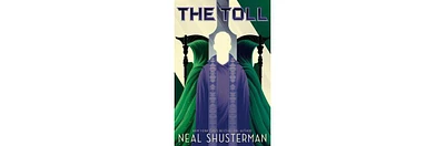 The Toll Arc of A Scythe Series #3 by Neal Shusterman