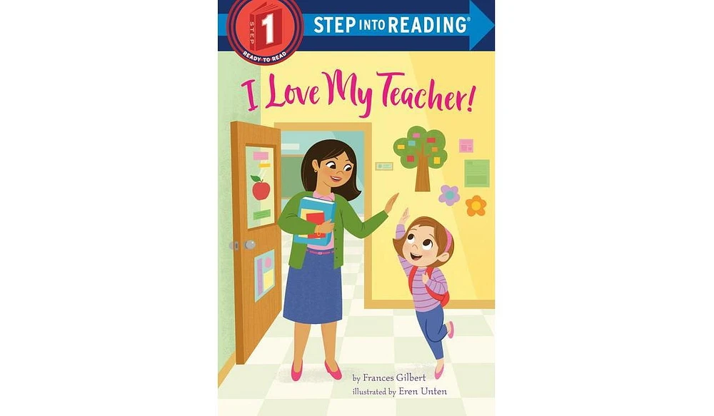 I Love My Teacher! by Frances Gilbert