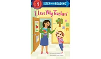 I Love My Teacher! by Frances Gilbert