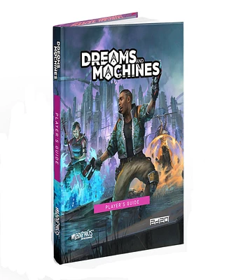 Modiphius Entertainment - Dreams and Machines Player's Guide