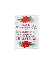 Evergreen Garden Flag Have Yourself a Merry Little Christmas Moire Double Sided Indoor Outdoor Decor 18" x 12.5"