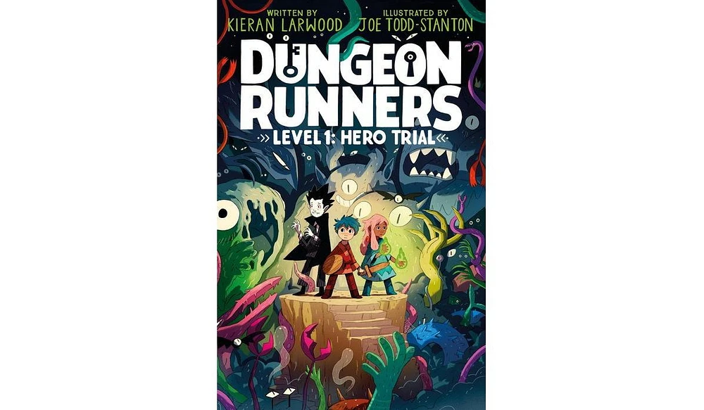 Barnes & Noble Dungeon Runners: Hero Trial by Kieran Larwood