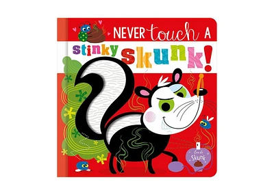 Barnes & Noble Never Touch a Stinky Skunk by Christie Hainsby