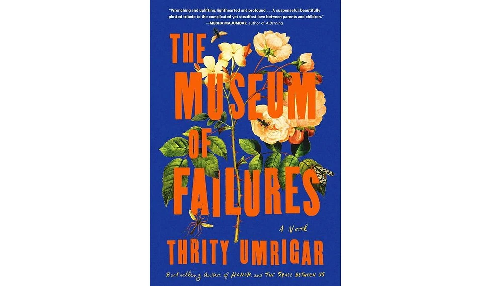 Barnes & Noble The Museum of Failures: A Novel by Thrity Umrigar
