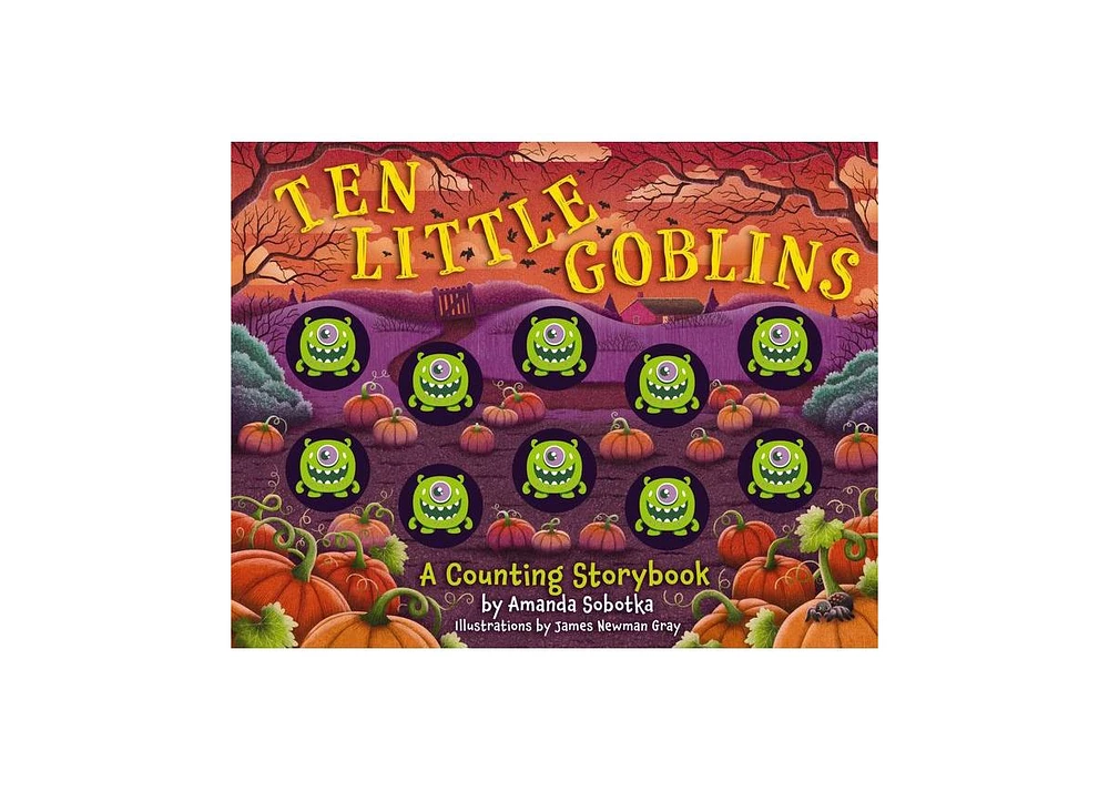 Barnes & Noble Ten Little Goblins: A Counting Storybook by Amanda Sobotka
