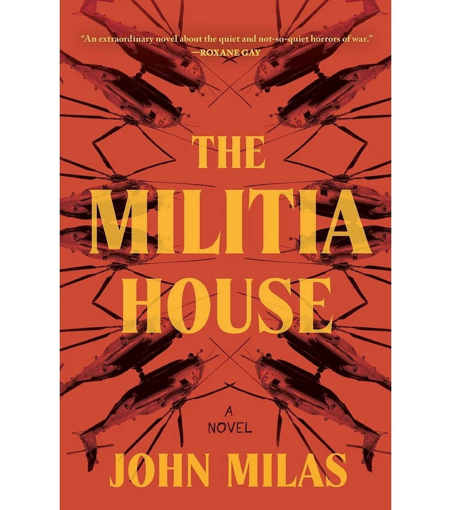 Barnes & Noble The Militia House: A Novel by John Milas