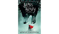 Barnes & Noble Beasts and Beauty: Dangerous Tales by Soman Chainani