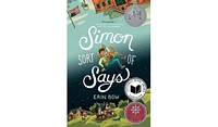 Barnes & Noble Simon Sort of Says (Newbery Honor Book) by Erin Bow