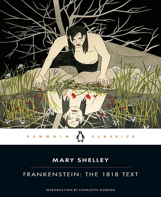 Frankenstein- The 1818 Text (Penguin Classics) by Mary Shelley