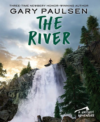 The River (Brian's Saga Series #2) by Gary Paulsen