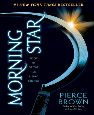 Morning Star (Red Rising Series #3) by Pierce Brown