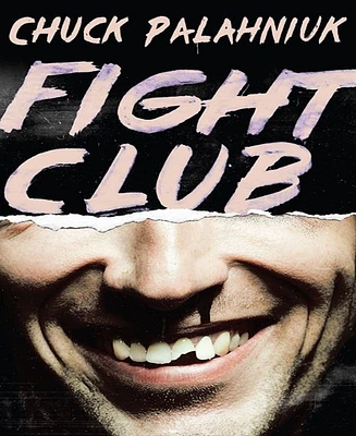 Fight Club: A Novel by Chuck Palahniuk