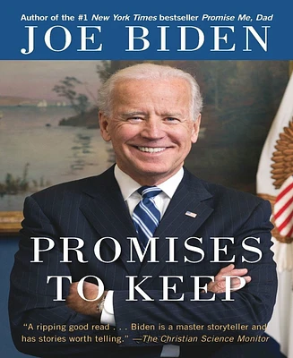 Promises to Keep by Joe Biden