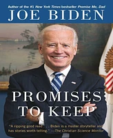 Promises to Keep by Joe Biden