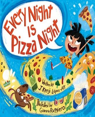 Every Night Is Pizza Night by J. Kenji Lopez-Alt