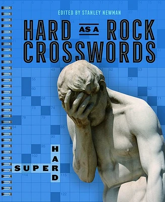 Hard as a Rock Crosswords- Super Hard by Stanley Newman