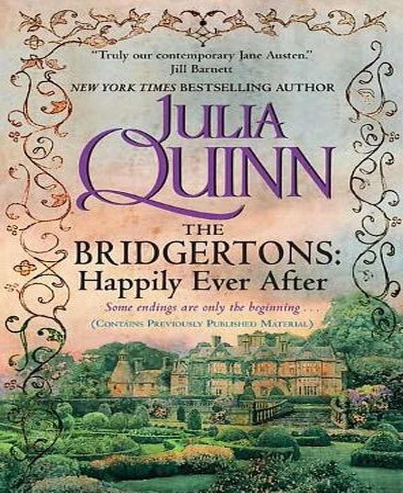 The Bridgertons- Happily Ever After by Julia Quinn