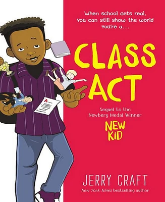 Class Act: A Graphic Novel by Jerry Craft