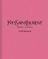 Yves Saint Laurent: The Complete Haute Couture Collections, 1962-2002 by Suzy Menkes
