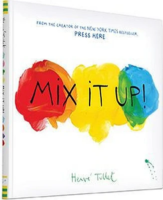 Mix It Up (Interactive Books for Toddlers, Learning Colors for Toddlers, Preschool and Kindergarten Reading Books) by Herve Tullet