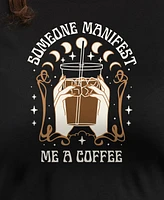 Hybrid Apparel Trendy Plus Don't Manifest Coffee Graphic Crew Neck T-Shirt