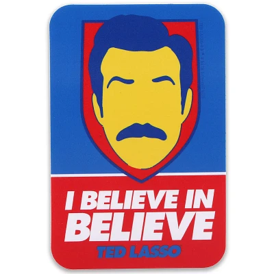 Ted Lasso I Believe Decal