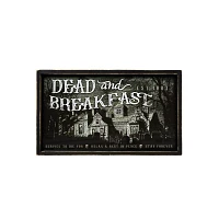 Dead and Breakfast Sign