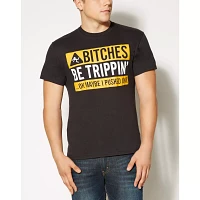 Bitches Be Trippin T Shirt