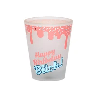 Sprinkles Happy Birthday Bitch Shot Glass - 1.5 oz.