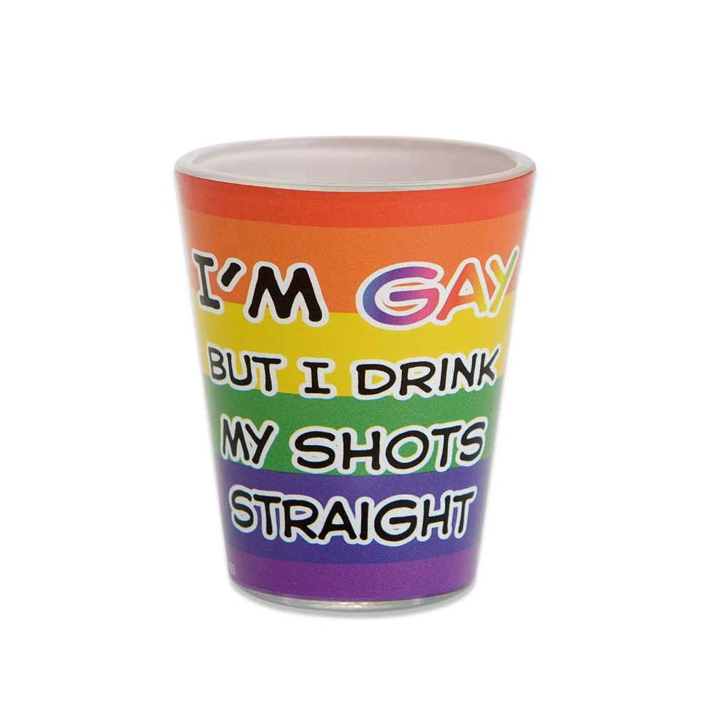 I'm Gay But I Drink My Shots Straight Pride Shot Glass - 1.5 oz.