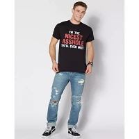 Nicest Asshole You'll Ever Meet T Shirt