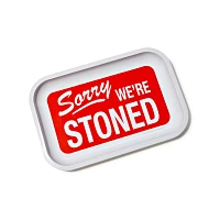 Sorry We're Stoned Tray
