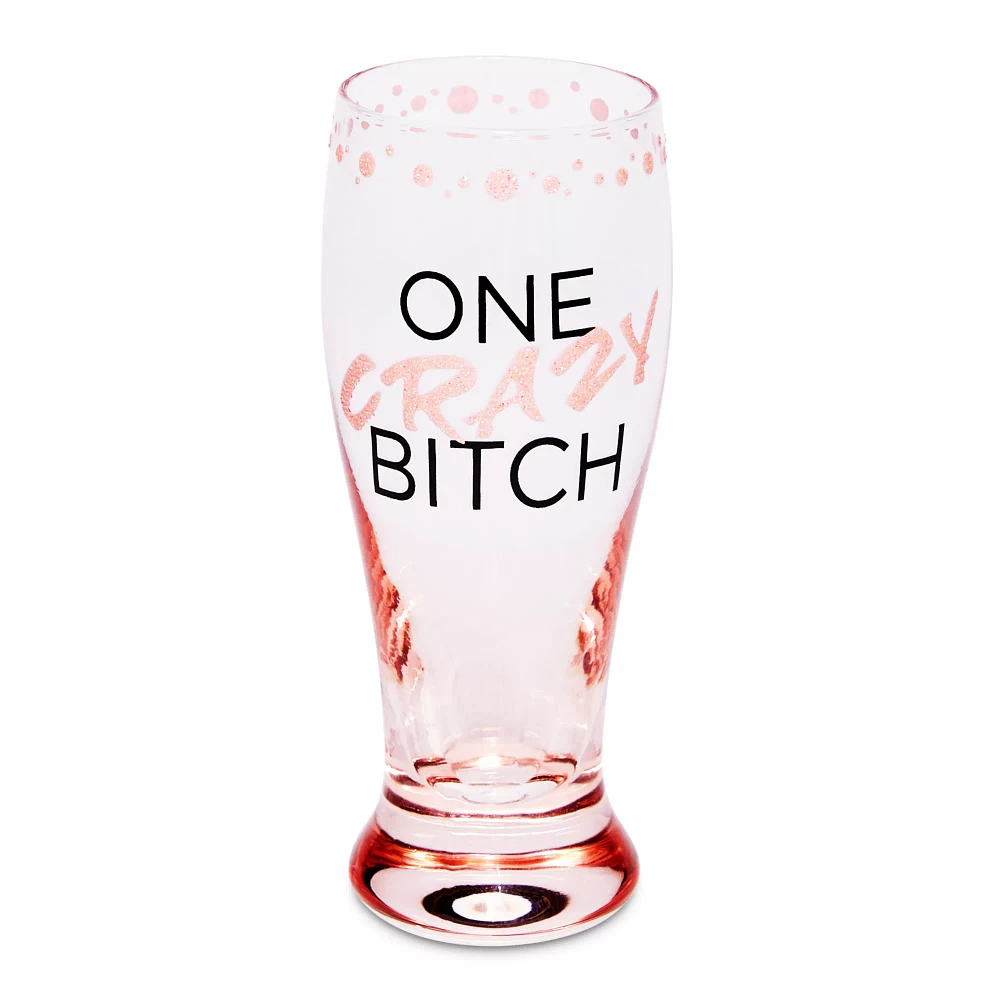 One Crazy Bitch Pilsner Shot Glass - 2 oz.