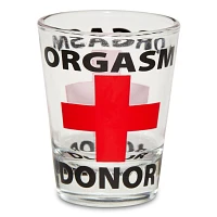 Orgasm Donor Shot Glass - 2 oz.
