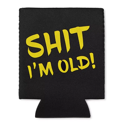 Shit I'm Old Can Cooler