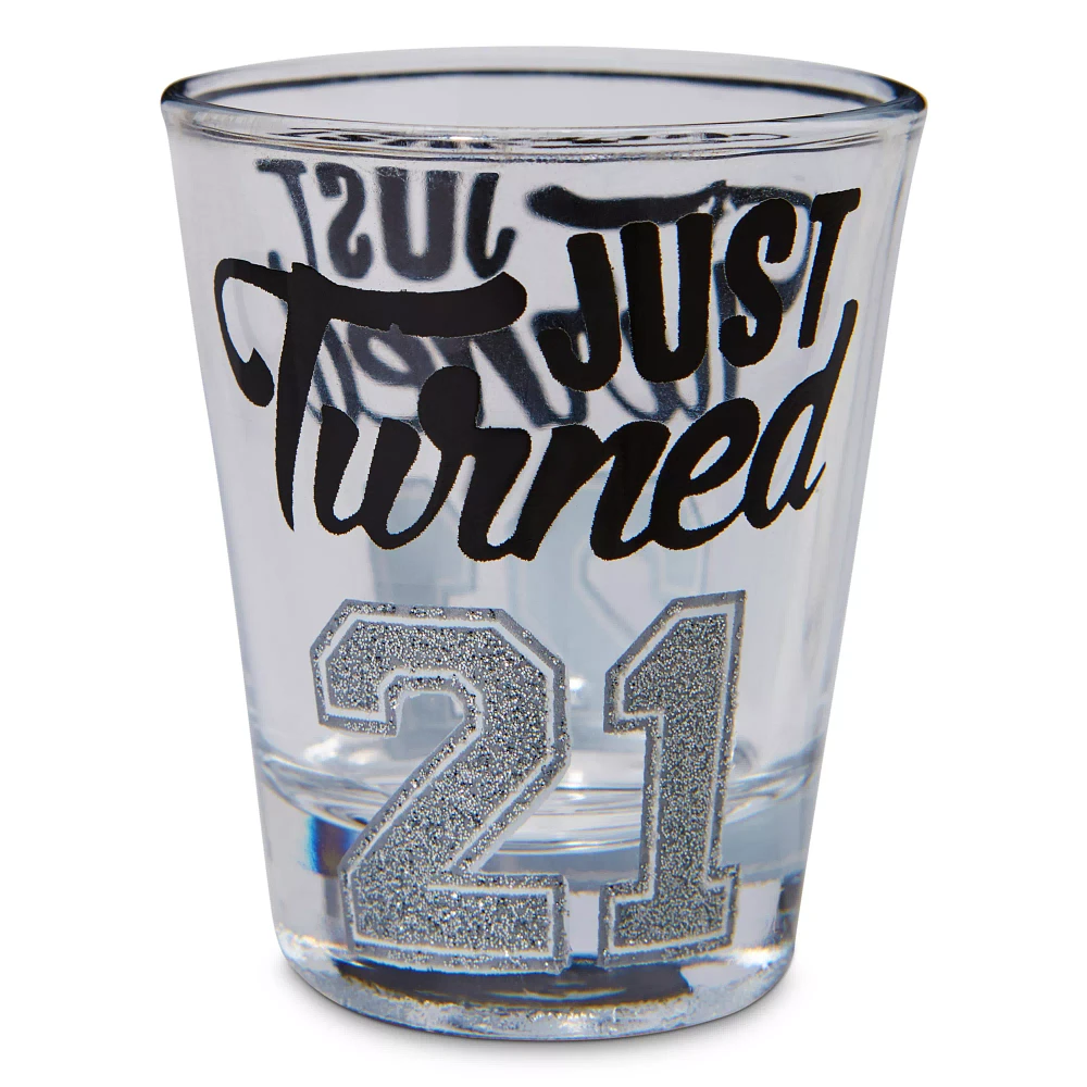 Just Turned 21 Shot Glass - 1.5 oz.